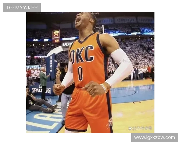 拉塞尔威斯布鲁克的篮球传奇与个人成长之路探秘 拉塞尔威斯布鲁克的篮球传奇与个人成长之路探秘