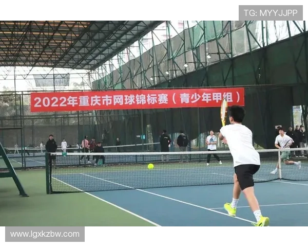 重庆网球队心理素质排名第一网球运动员心理强大助力竞技表现